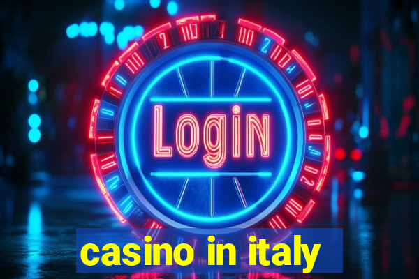 casino in italy