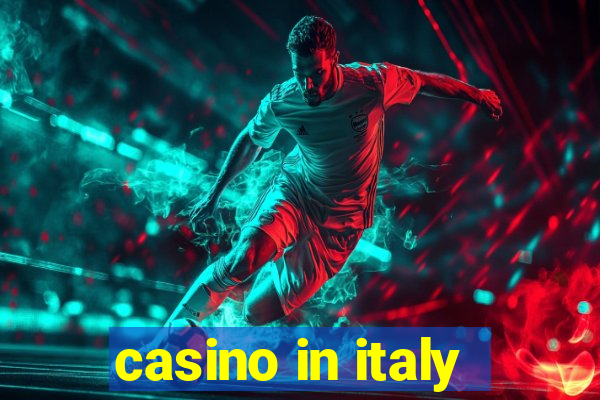 casino in italy