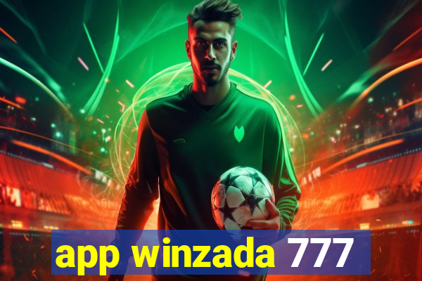 app winzada 777