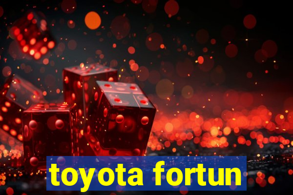 toyota fortun