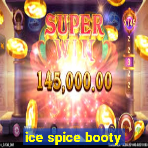 ice spice booty