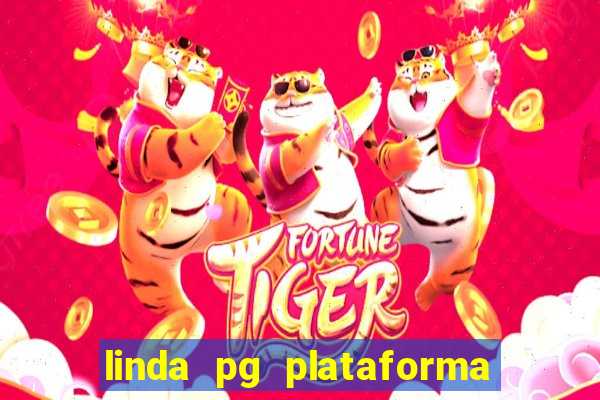 linda pg plataforma de jogos