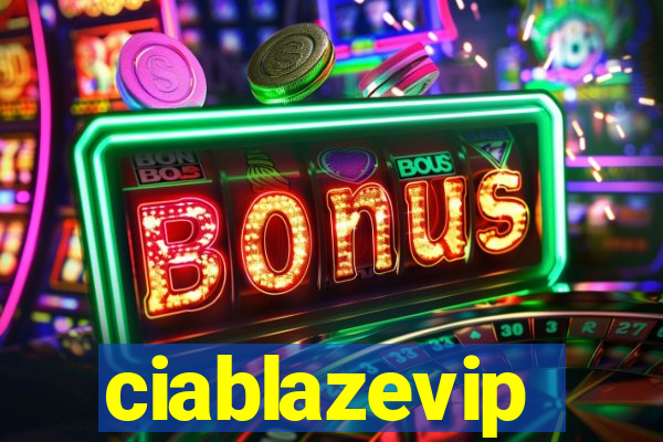 ciablazevip