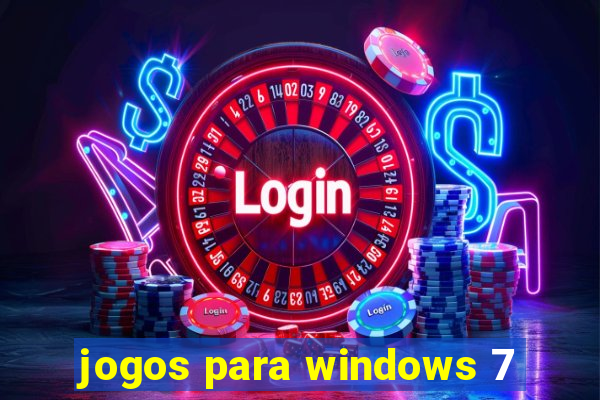 jogos para windows 7