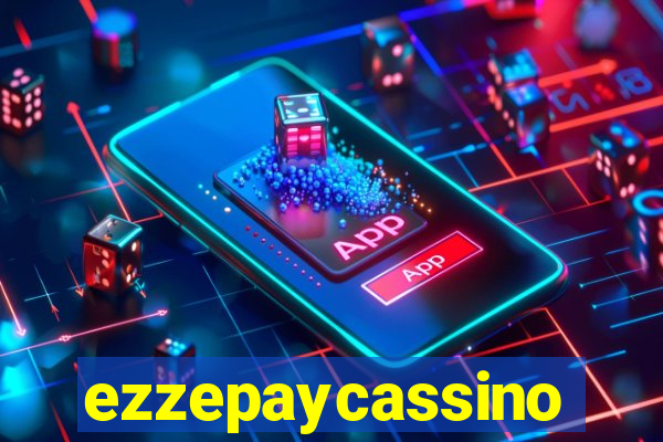 ezzepaycassino