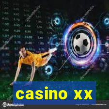 casino xx