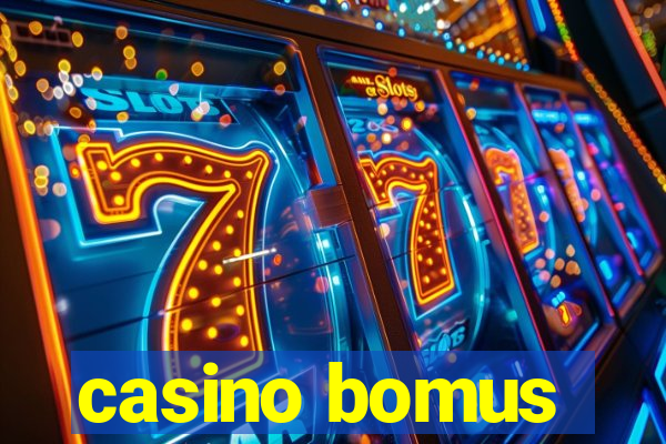 casino bomus