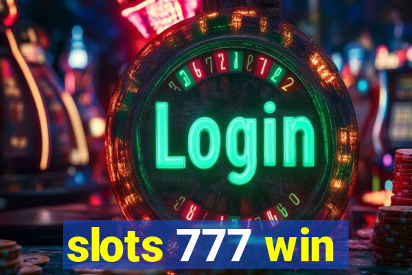 slots 777 win