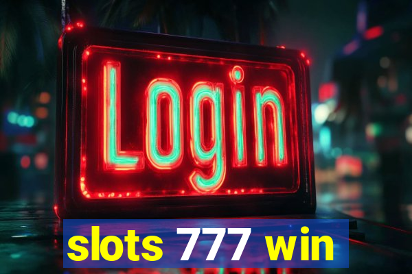 slots 777 win