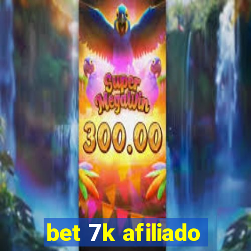 bet 7k afiliado