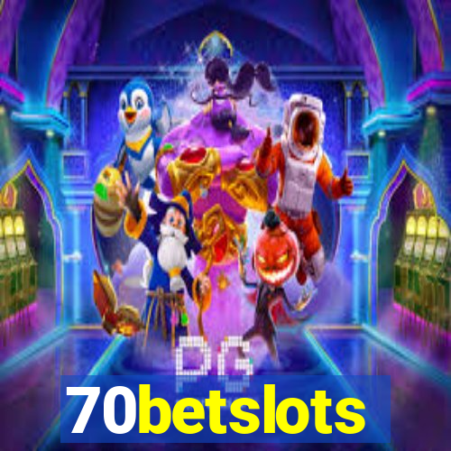 70betslots