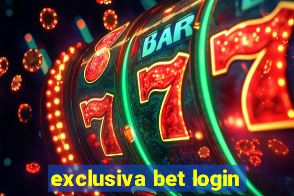 exclusiva bet login