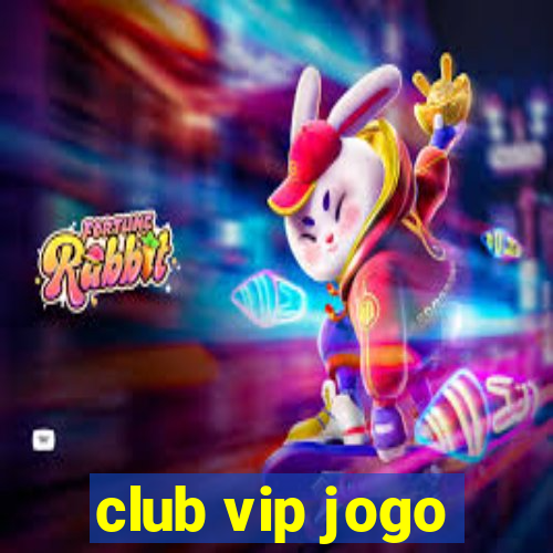 club vip jogo