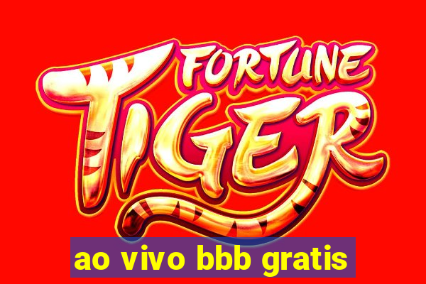 ao vivo bbb gratis