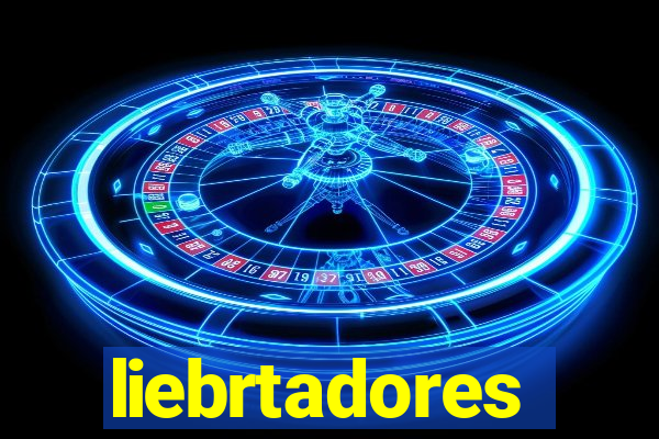 liebrtadores