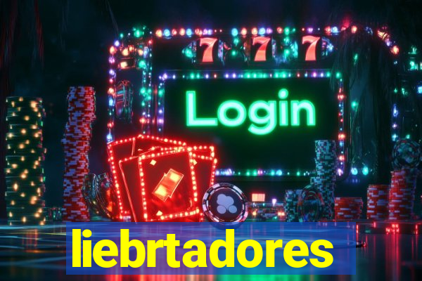 liebrtadores