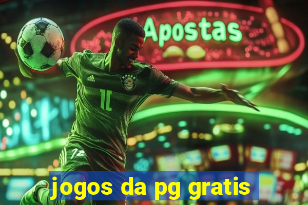 jogos da pg gratis