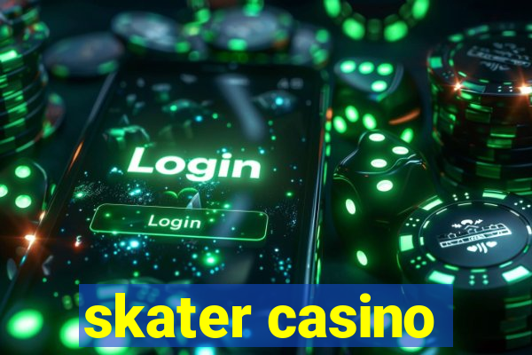 skater casino