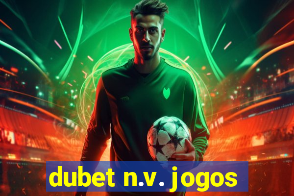 dubet n.v. jogos