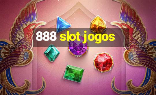 888 slot jogos