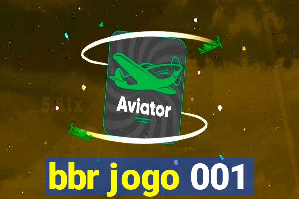 bbr jogo 001