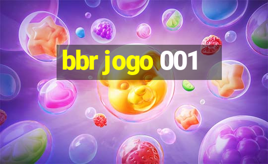 bbr jogo 001