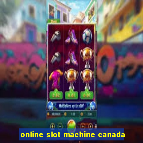 online slot machine canada