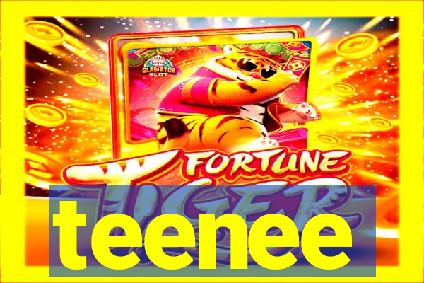 teenee