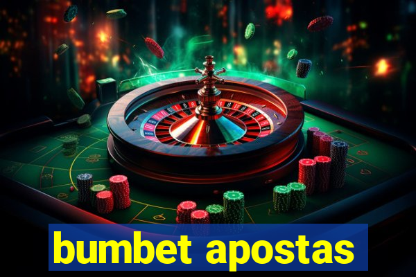 bumbet apostas