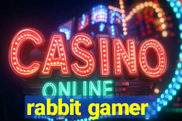 rabbit gamer