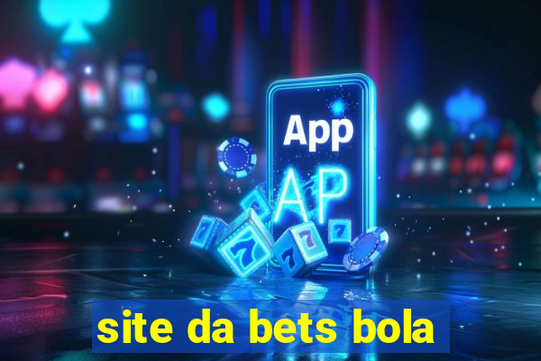 site da bets bola