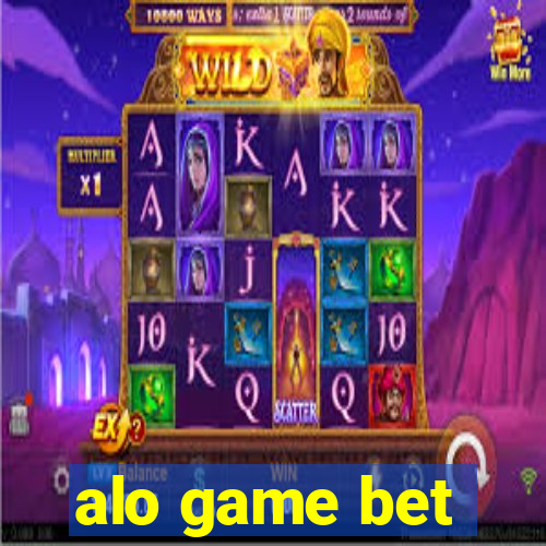 alo game bet