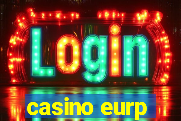 casino eurp