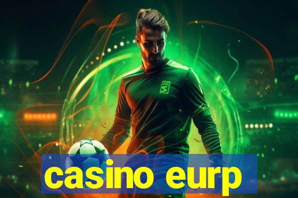 casino eurp