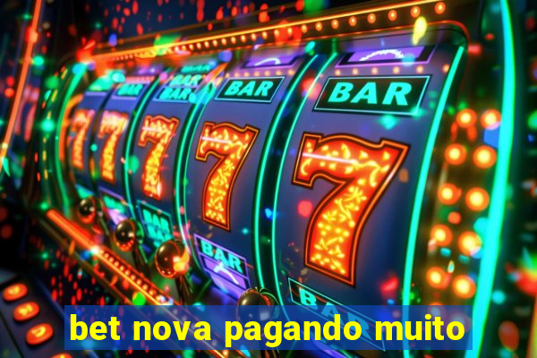 bet nova pagando muito