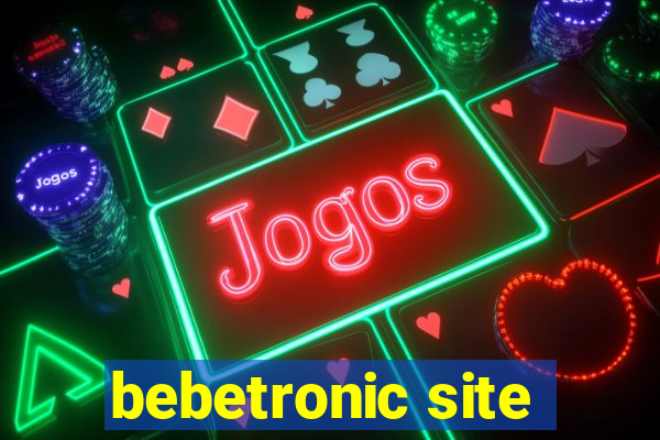 bebetronic site