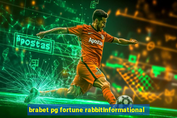 brabet pg fortune rabbitInformational