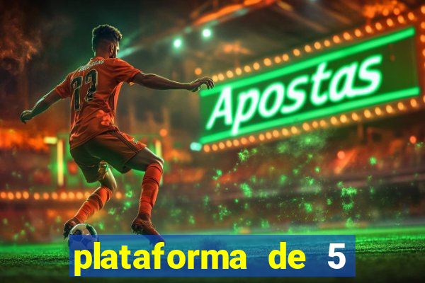 plataforma de 5 reais slots