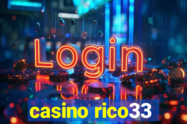 casino rico33