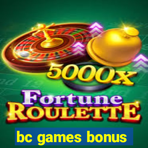 bc games bonus