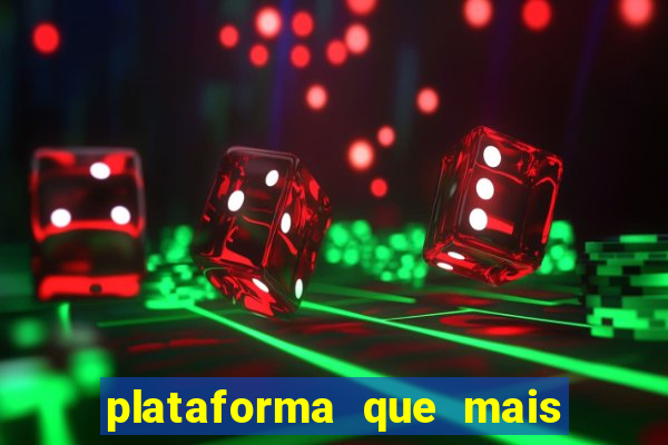 plataforma que mais paga casino