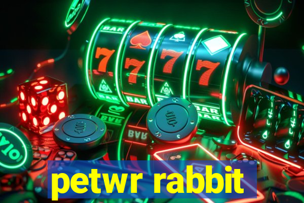 petwr rabbit