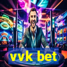 vvk bet