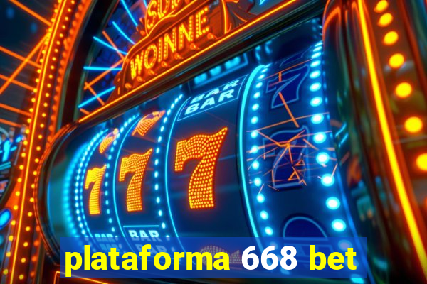 plataforma 668 bet