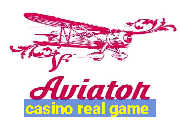 casino real game