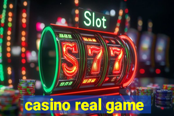 casino real game