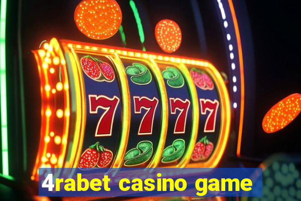 4rabet casino game