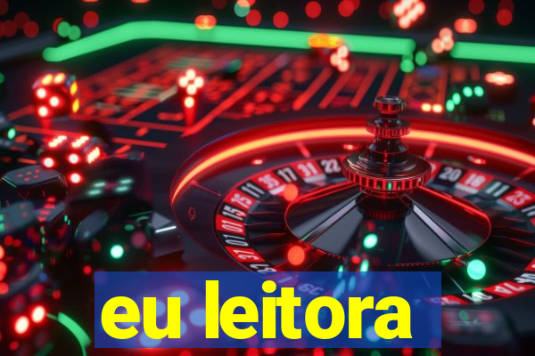 eu leitora