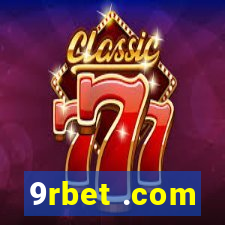 9rbet .com