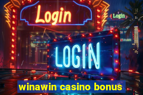 winawin casino bonus